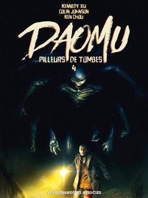 cover image of Daomu - Pilleurs de tombes (2016), Volume 4